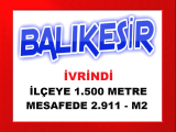 balıkesir ivrindi de 2.911 m2 uygun fiyatla arsa