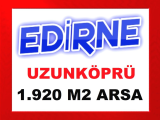 edirne uzunköprü de yolu olan konumu çapı çok iyi 1.920 m2 uygun fiyatla arazi